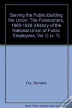 Capa do artigo Serving The Public - Building The Union