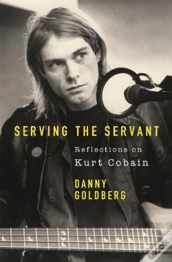 Capa do artigo Serving The Servant: Remembering Kurt Cobain