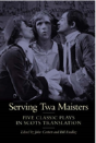 Serving Twa Maisters - Preview