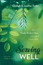Serving Well - Preview