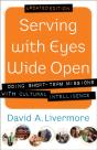 Serving With Eyes Wide Open Â€“ Doing Shortâ€“Term Missions With Cultural Intelligence - Preview