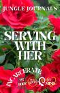 Serving With Her - Preview