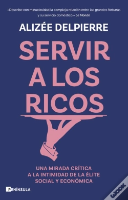 Capa do artigo Servir A Los Ricos