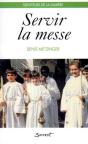 Servir La Messe ; Deuxieme Edition - Preview
