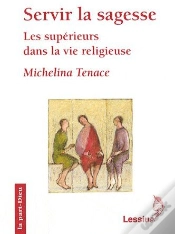 Capa do artigo Servir La Sagesse ; Les Supérieurs Dans La Vie Religieuse