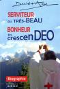 Serviteur Du Très-Beau : Bonheur En Crescen-Deo - Preview