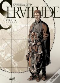 Servitude Tome 4 : Iccrins