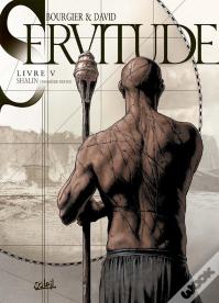 Servitude Tome 5 : Shalin Tome 1