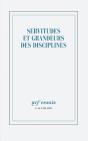 Servitudes Et Grandeurs Des Disciplines - Preview
