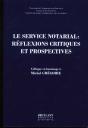 Servive Notarial ; Reflexions Critiques - Preview