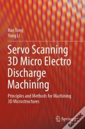 Capa do artigo Servo Scanning 3d Micro Electro Discharge Machining