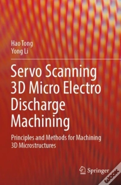 Capa do artigo Servo Scanning 3d Micro Electro Discharge Machining