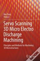 Servo Scanning 3d Micro Electro Discharge Machining