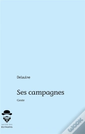 Ses Campagnes ; Gestes