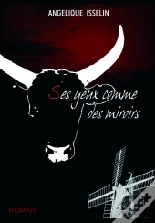 Ses Yeux Comme Des Miroirs