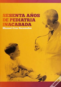 Capa do artigo Sesenta Años De Pediatr¡A Inacabada