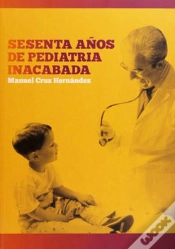 Capa do artigo Sesenta Años De Pediatr¡A Inacabada