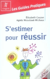 S'Estimer Pour Réussir