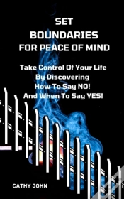 Capa do artigo Set Boundaries For Peace Of Mind