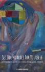 Set Boundaries For Yourself - Preview
