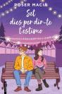 Set Dies Per Dir-Te T'Estimo - Preview