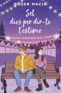 Set Dies Per Dir-Te T'Estimo - Preview