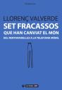 Set Fracassos Que Han Canviat El Món - Preview