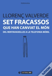 Capa do artigo Set Fracassos Que Han Canviat El Món