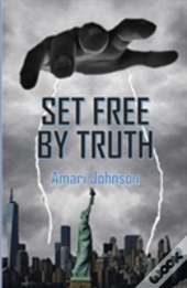 Set Free By Truth