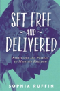 Set Free & Delivered - Preview