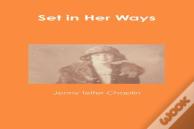 Set In Her Ways