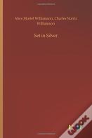 Set In Silver
