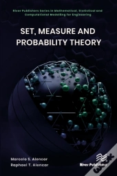 Set, Measure And Probability Theory