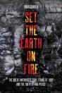 Set The Earth On Fire - Preview
