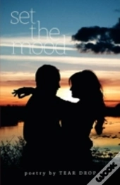 Set The Mood