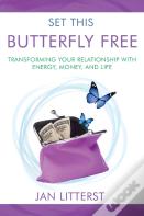 Set This Butterfly Free