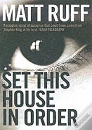 Set This House In Order