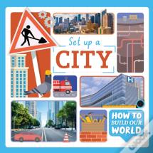 Set Up A City
