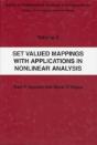 Set Valued Mappings With Applications In Nonlinear Analysis - Preview