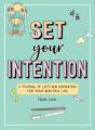 Set Your Intention - Preview
