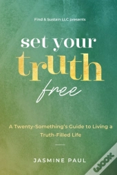 Set Your Truth Free
