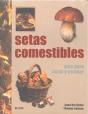 Setas Comestibles Guia Para Cazar Y Cocinar - Preview