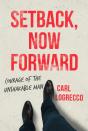 Setback, Now Forward - Preview
