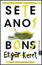 Sete anos bons - Preview