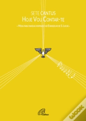Capa do artigo Sete Cantus - Hoje Vou Contar-Te