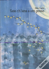 Sete Ch´Iens A Um Posso