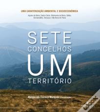 Sete Concelhos, Um Território
