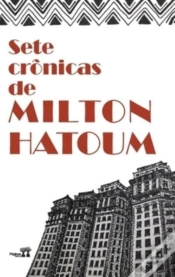 Capa do artigo Sete Cronicas De Milton Hatoum