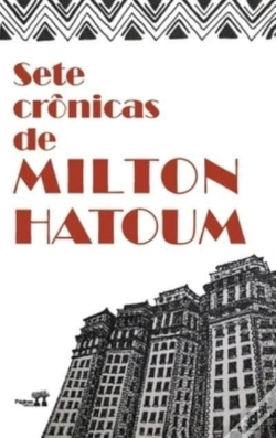 Capa do artigo Sete Cronicas De Milton Hatoum