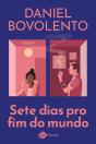 Sete Dias Pro Fim Do Mundo - Preview